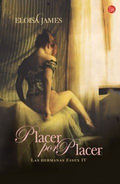 Portada de PLACER POR PLACER. Las hermanas Essex IV