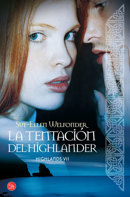 Portada de LA TENTACIÓN DE HIGHLANDER. Highlands VII