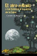 Portada de EL OTRO MUNDO O LOS ESTADOS E IMPERIOS DE LA LUNA