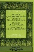 Portada de SIGNOS QUE APARECERÁN ANTES DEL JUICIO FINAL; DUELO DE LA VIRGEN; MARTIRIO DE SAN LORENZO