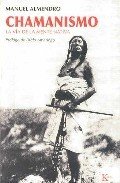 Portada de CHAMANISMO. La vía de la mente nativa