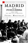 Portada de MADRID EN LA POSGUERRA. 1939-1946: Los años de la represión
