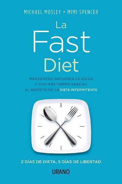 LA DIETA FAST (La Fast Diet)