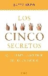 Portada de LOS CINCO SECRETOS QUE DEBES DESCUBRIR ANTES DE MORIR