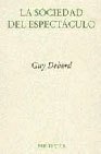 Portada de LA SOCIEDAD DEL ESPECTÁCULO