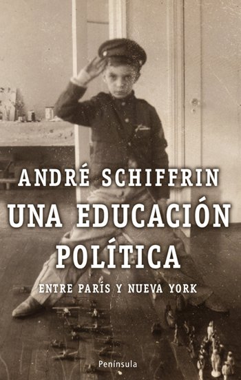 UNA EDUCACIÓN POLÍTICA. Entre París y Nueva York