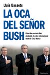 Portada de LA OCA DEL SEÑOR BUSH