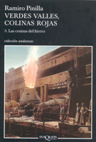 Portada de VERDES VALLES, COLINAS ROJAS. 3: Las cenizas del hierro