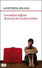 LAS MUJERES INGLESAS DESTROZAN LOS TACONES AL ANDAR