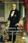 Portada de MONTERO RÍOS Y COMPOSTELA. Un feudo clientelar