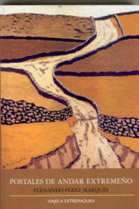 Portada de POSTALES DE ANDAR EXTREMEÑOS
