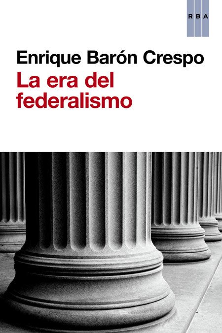 Portada de LA ERA DEL FEDERALISMO