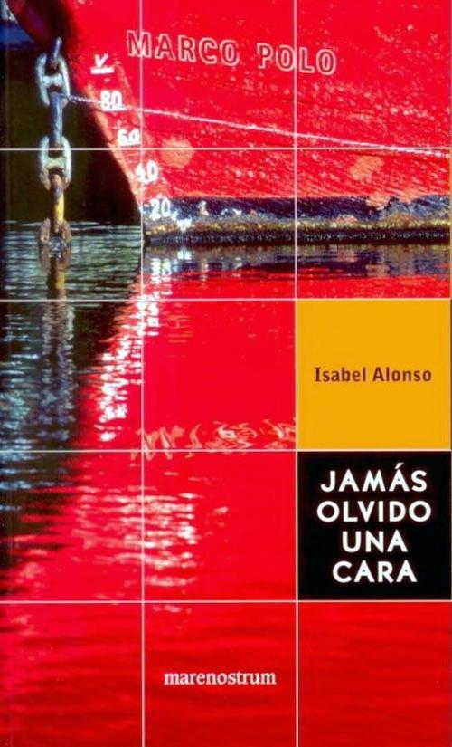 Portada de JAMÁS OLVIDO UNA CARA