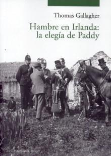 Portada de HAMBRE EN IRLANDA: la Elegia de Paddy