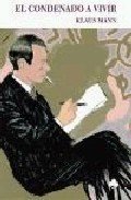 EL CONDENADO A VIVIR