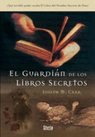 EL GUARDIÁN DE LOS LIBROS SECRETOS