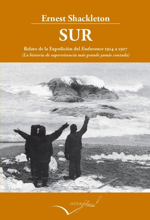 Portada de SUR. Relato de la expedición del Endurance 1914 a 1917