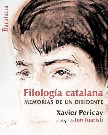 Portada de FILOLOGÍA CATALANA. Memorias de un disidente
