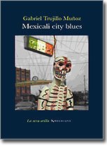 Portada de MEXICALI CITY BLUES