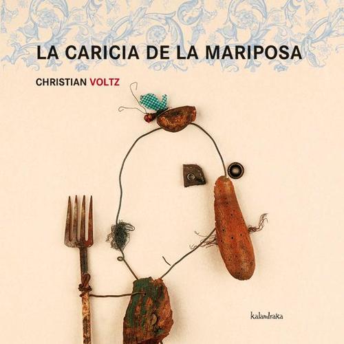 Portada de LA CARICIA DE LA MARIPOSA