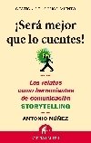 Portada de SERÁ MEJOR QUE LO CUENTES