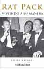 RAT PACK. Viviendo a su manera
