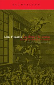 Portada de LAS ABEJAS Y LAS ARAÑAS. La querella de los antiguos y los modernos