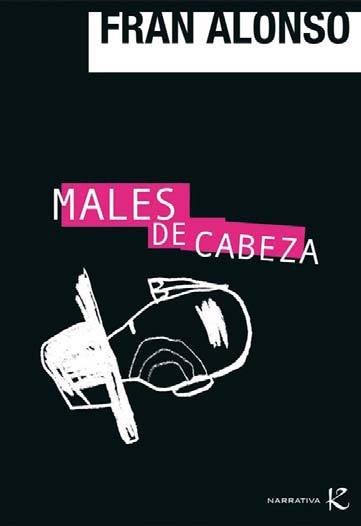 Portada de MALES DE CABEZA