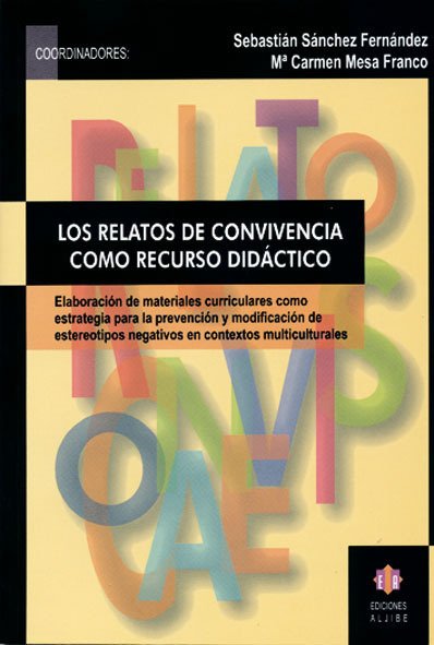 Portada de LOS RELATOS DE CONVIVENCIA COMO RECURSO DIDÁCTICO