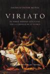 Portada de VIRIATO: El heroe español que luchó por la libertad de su pueblo
