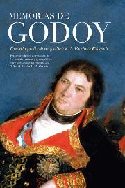 Portada de MEMORIAS DE GODOY. Primera edición abreviada de Memorias críticas y apologéticas para la historia del reinado del Señor D. Carlos IV de Borbón