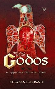 Portada de HISTORIA DE LOS GODOS. Una epopeya histórica de Escandinavia a Toledo
