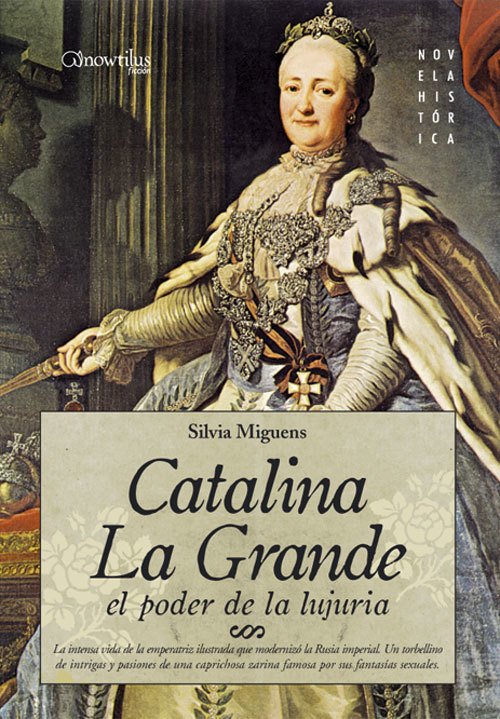 Portada de CATALINA LA GRANDE, EL PODER DE LA LUJURIA