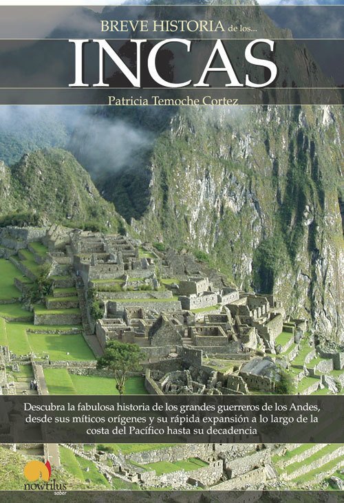 BREVE HISTORIA DE LOS INCAS