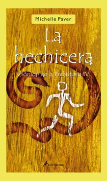 Portada de LA HECHICERA. Crónicas de la prehistoria IV