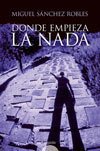 Portada de DONDE EMPIEZA LA NADA