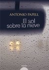 Portada de EL SOL SOBRE LA NIEVE