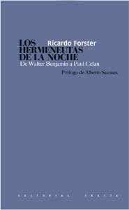 Portada de LOS HERMENEUTAS DE LA NOCHE. De Walter Benjamin a Paul Celan