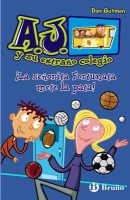 Portada de ¡LA SEÑORITA FORTUNATA METE LA PATA!