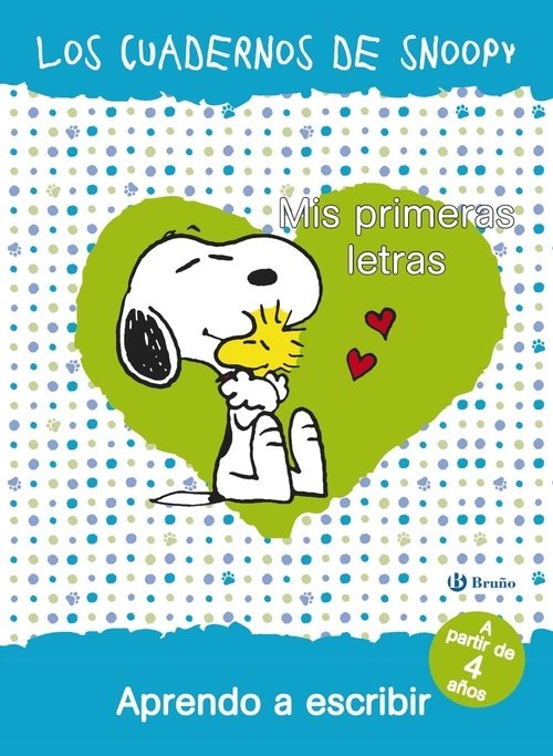 Portada de LOS CUADERNOS DE SNOOPY. MIS PRIMERAS LETRAS: Aprendo a escribir