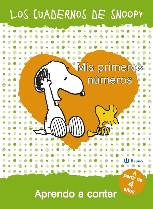 Portada de LOS CUADERNOS DE SNOOPY. MIS PRIMEROS NÚMEROS: Aprendo a contar