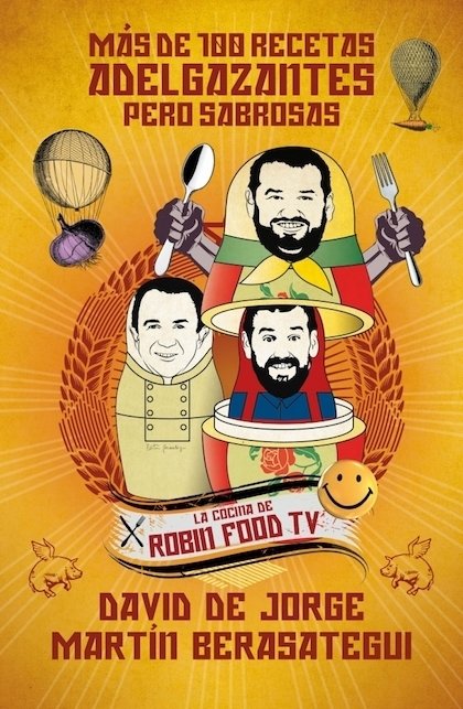 Portada de MÁS DE 100 RECETAS ADELGAZANTES PERO SABROSAS