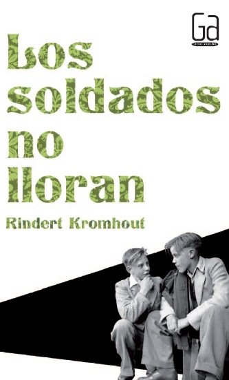 LOS SOLDADOS NO LLORAN