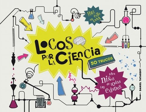 Portada de LOCOS POR LA CIENCIA