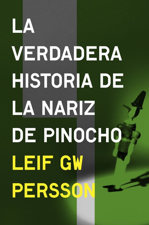 Portada de LA VERDADERA HISTORIA DE LA NARIZ DE PINOCHO