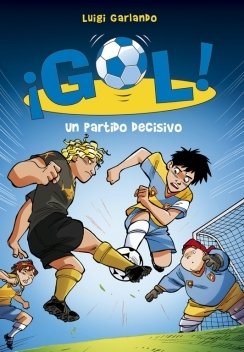 Portada de GOL 29. UN PARTIDO DECISIVO