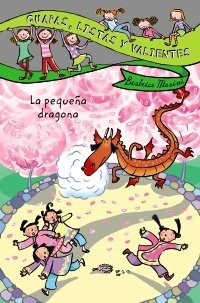 Portada de GUAPAS, LISTAS Y VALIENTES. LA PEQUEÑA DRAGONA