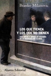 Portada de LOS QUE TIENEN Y LOS QUE NO TIENEN