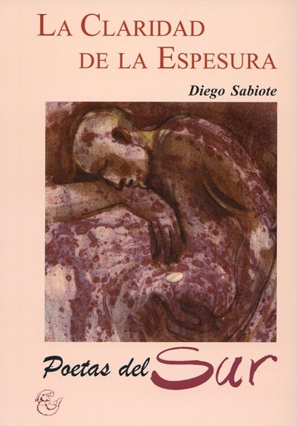 Portada de LA CLARIDAD DE LA ESPESURA