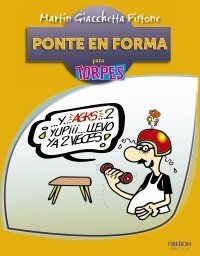 PONTE EN FORMA para torpes